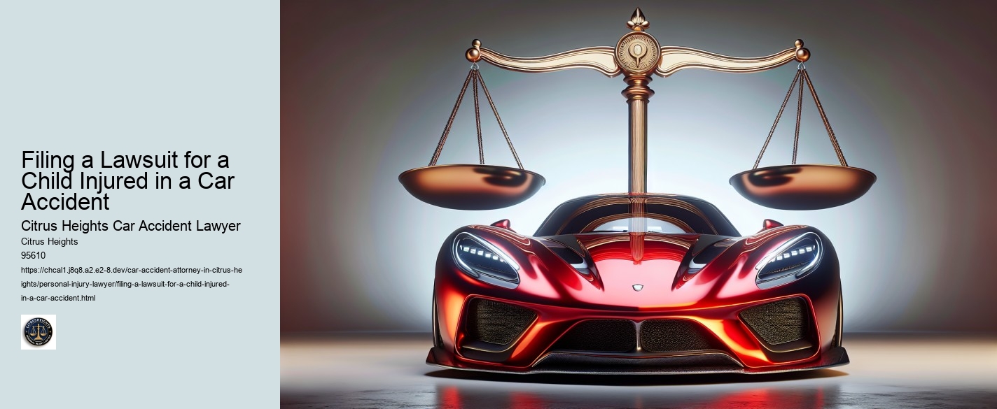 Filing a Lawsuit for a Child Injured in a Car Accident